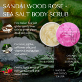 Organic Sandalwood Rose - Sea Salt Body Scrub